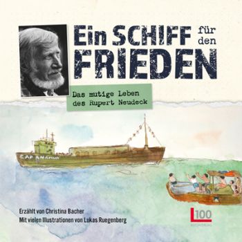 Ein Schiff für den Frieden - Lesung und Gespräch mit Christel Neudeck und Christina Bacher